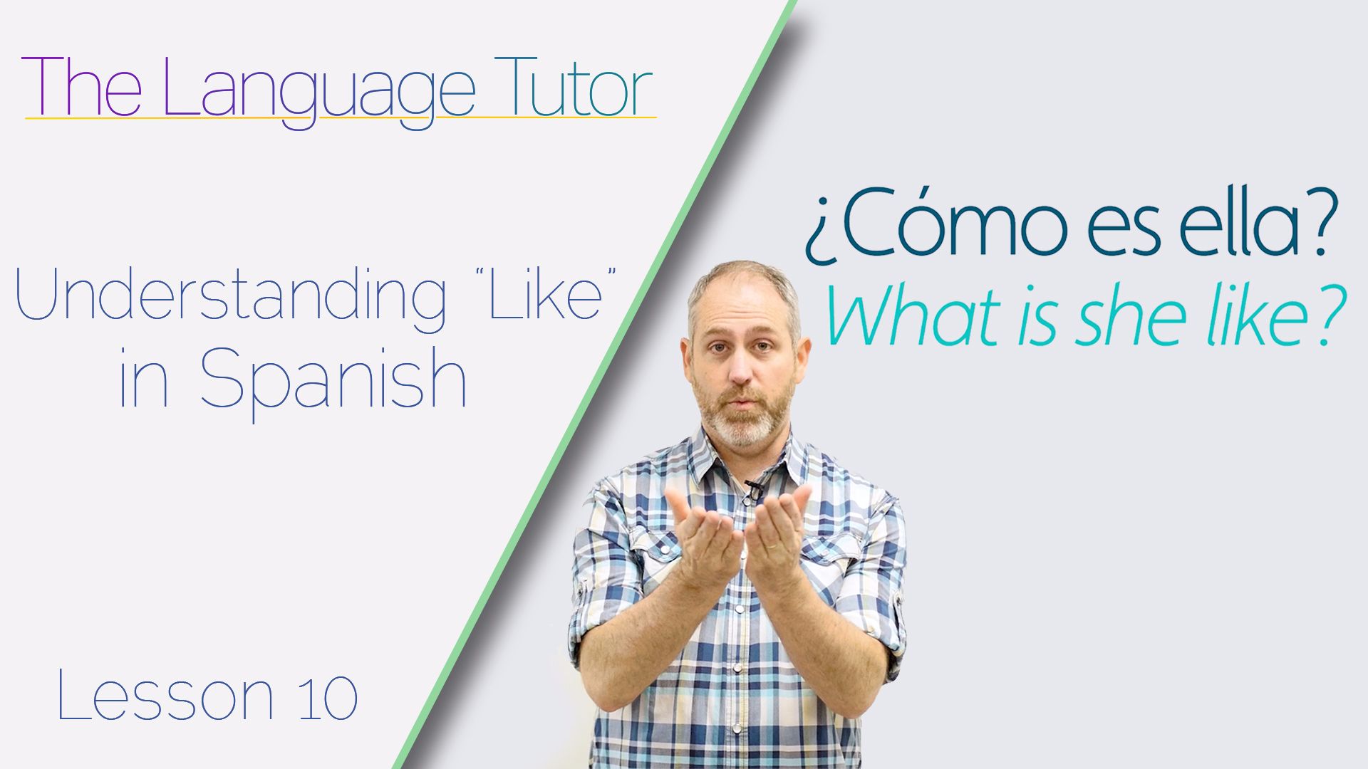 the-language-tutor-english-to-spanish-lessson-9